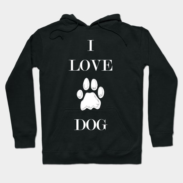 I love Dogs Hoodie by Snoot store